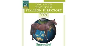 2020 Breeding News Worldwide Sport Horse Stallion Directory ONLINE NOW