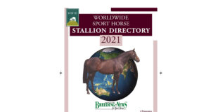 BN Worldwide Sport Horse Stallion Directory 2021 – NOW ONLINE